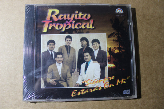 RAYITO TROPICAL  SIEMPRE ESTARAS EN MI