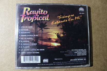 RAYITO TROPICAL  SIEMPRE ESTARAS EN MI